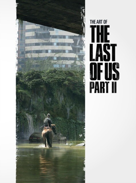 

NAUGHTY DOG: The Art of the Last of Us Part 2