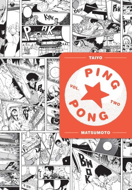 

MATSUMOTO, TAIYO: Ping Pong, Vol. 2, Volume 2