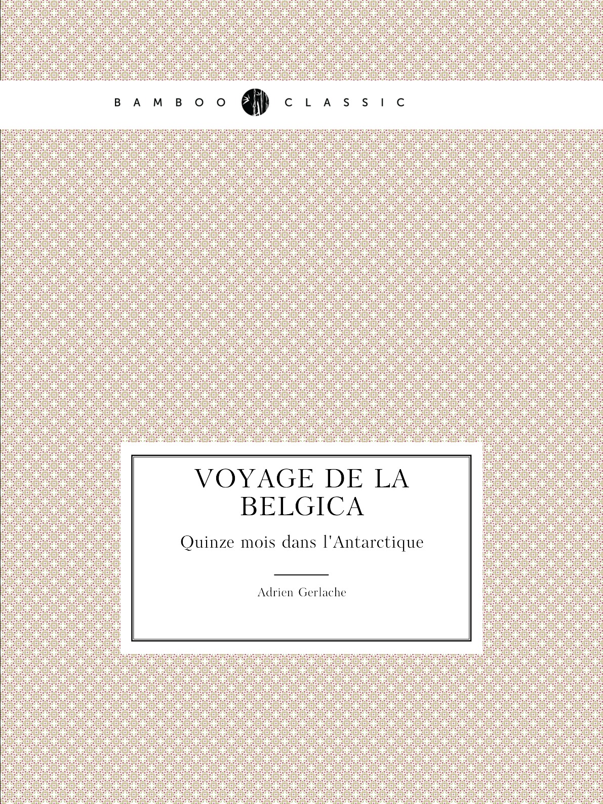 

Voyage de la Belgica