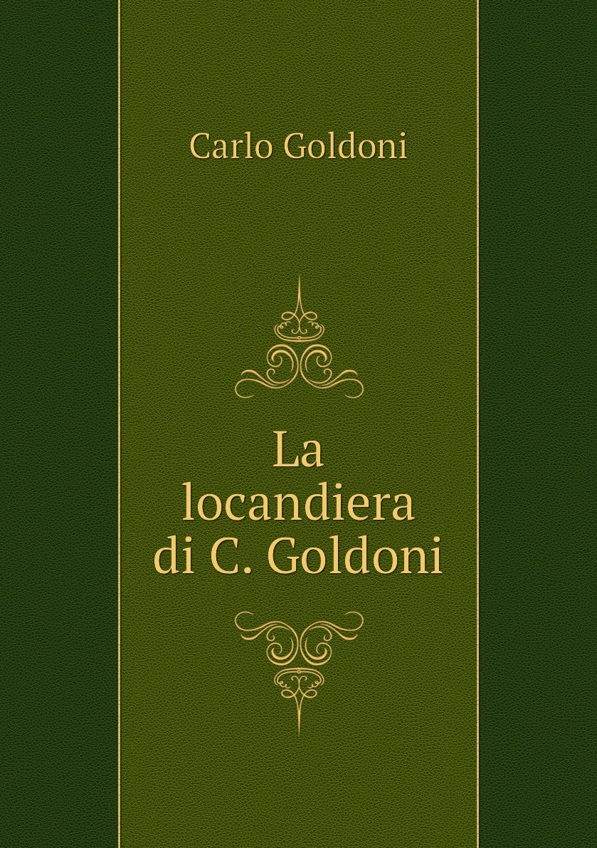 

La locandiera di C. Goldoni