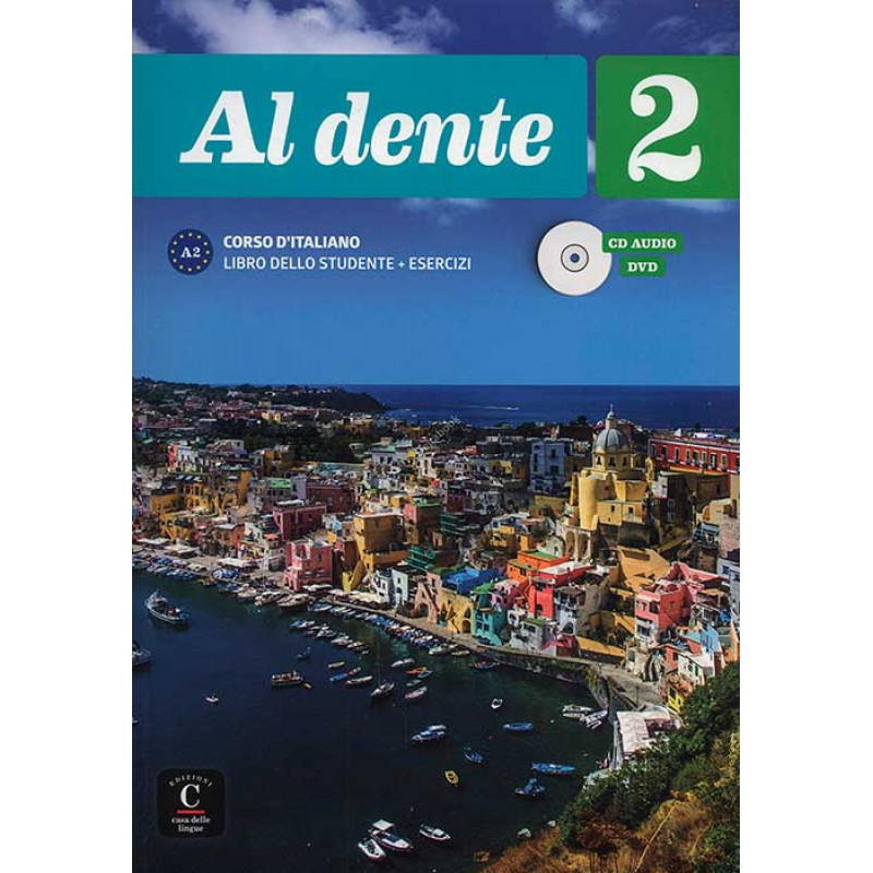 

Книга Al dente 2. Libro dello studente + Esercizi + CD audio + DVD
