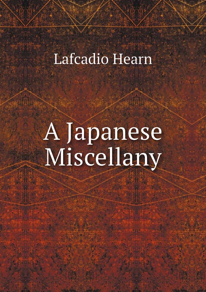 

A Japanese Miscellany