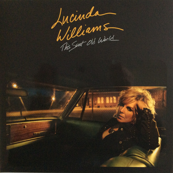 

WILLIAMS, LUCINDA: This Sweet Old World (Silver & Gold Version)