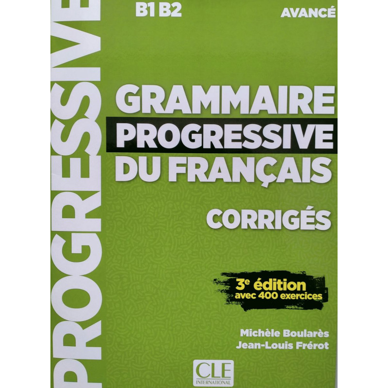 фото Книга grammaire progressive du franais 3me dition avanc b1-b2 corrigs cle international