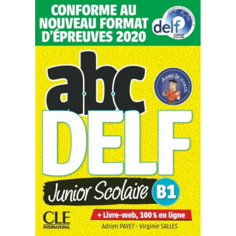 фото Книга abc delf junior scolaire. niveau b1. livre + dvd + web nouveau delf (+ dvd) cle international