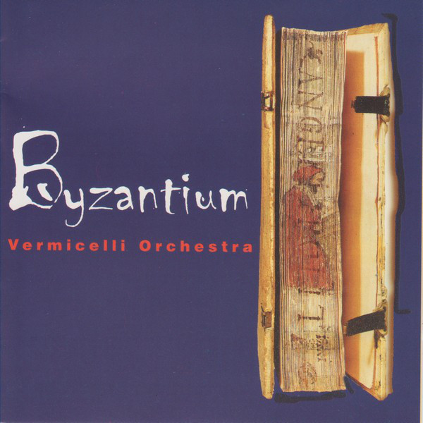 

Byzantium: Vermicelli Orchestra / REPEAT / (1 CD)