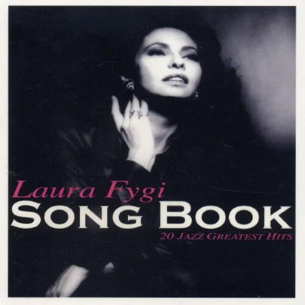 Laura Fygi: Song Book (1 CD)