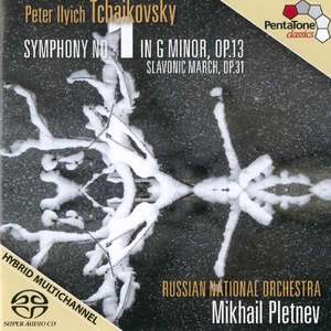 

Tchaikovsky: Symphony No. 1 in G Minor, Op. 13; Marche Slave. Mikhail Pletnev