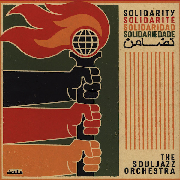 SOULJAZZ ORCHESTRA, THE: Solidarity