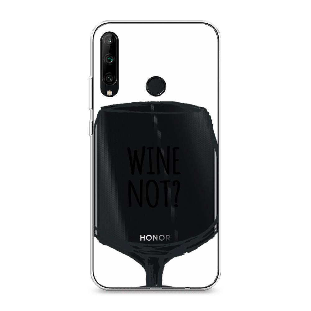 

Чехол на Honor 9C "Wine not white", Белый, 612550-6