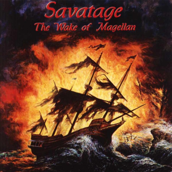 

SAVATAGE Wake of Magellan, Wake of Magellan