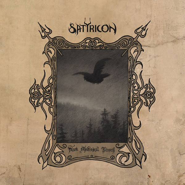 

Satyricon DARK MEDIEVAL TIMES (RE-ISSUE), DARK MEDIEVAL TIMES (RE-ISSUE)