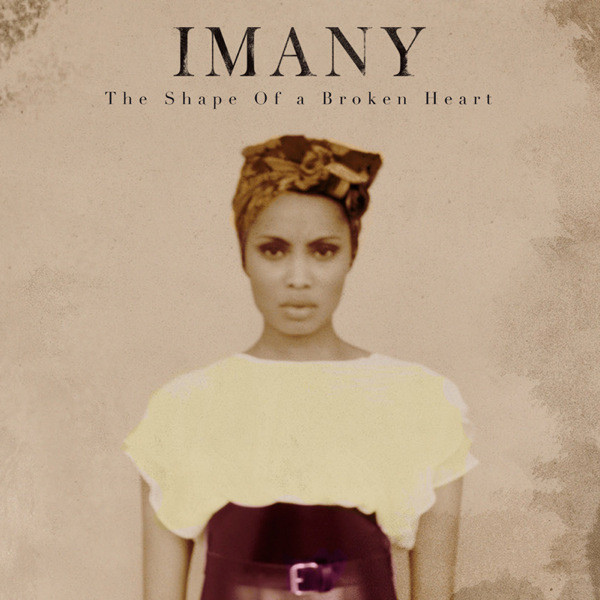 

Imany: Shape of a Broken Heart (1 CD)