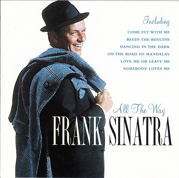 

Frank Sinatra: All The Way (1 CD)