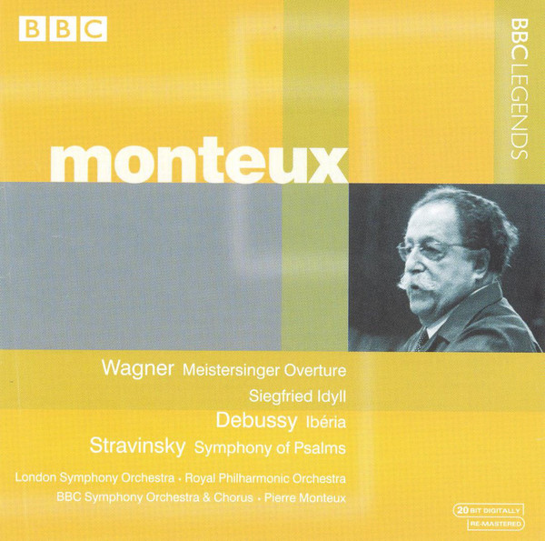 Wagner: Die Meistersinger - Prelude / Siegfried Idyll / Debussy: Iberia / Stravinsky