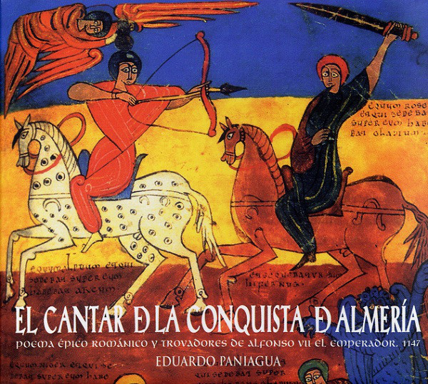 

Eduardo Paniagua – El Cantar De La Conquista De Almeria (1 CD)