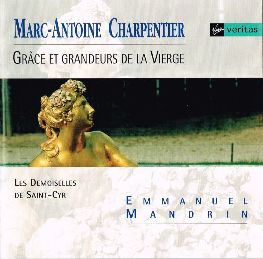 

Marc-Antoine Charpentier, Emmanuel Mandrin and Les Demoiselles De Saint-Cyr - Charpentier