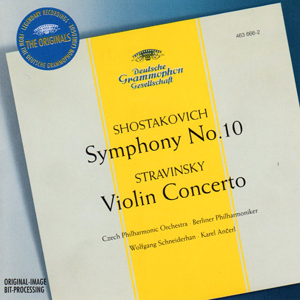 

Shostakovich: Symphony No. 10, Stravinsky: Concerto in D for Violin and Orchestra