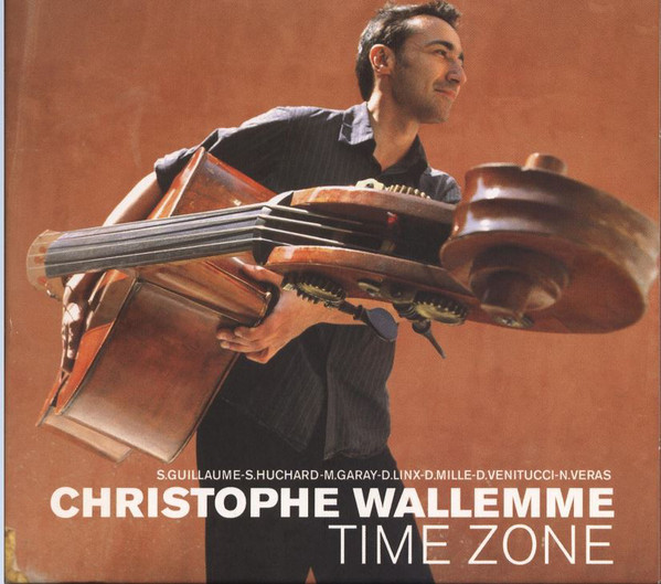 

Christophe Wallemme: Time Zone (1 CD)