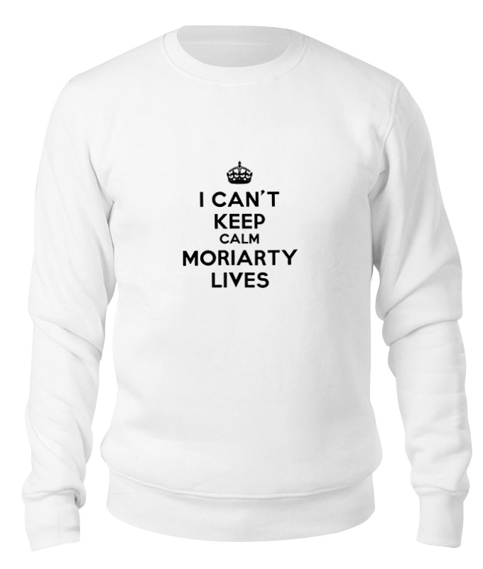 

Свитшот унисекс Printio I can't keep calm moriarty lives белый XS, I can't keep calm moriarty lives