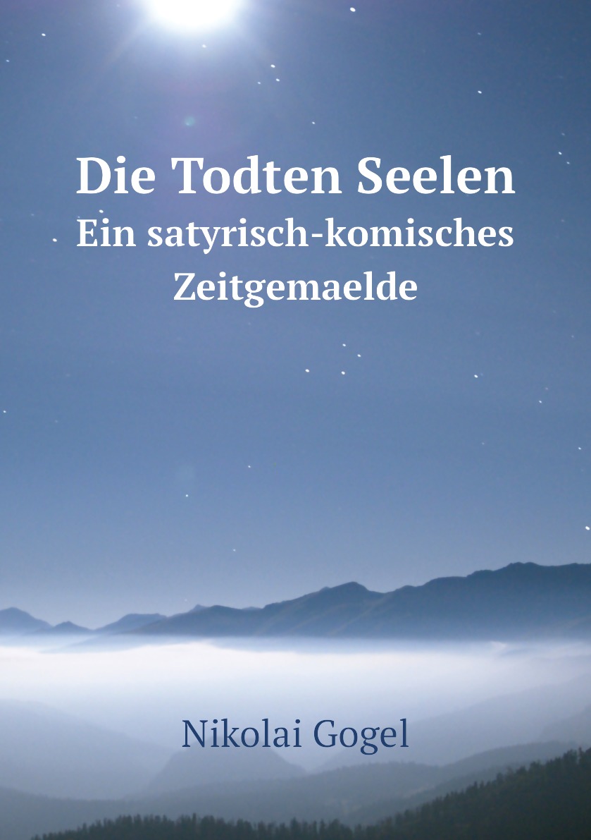 

Die Todten Seelen