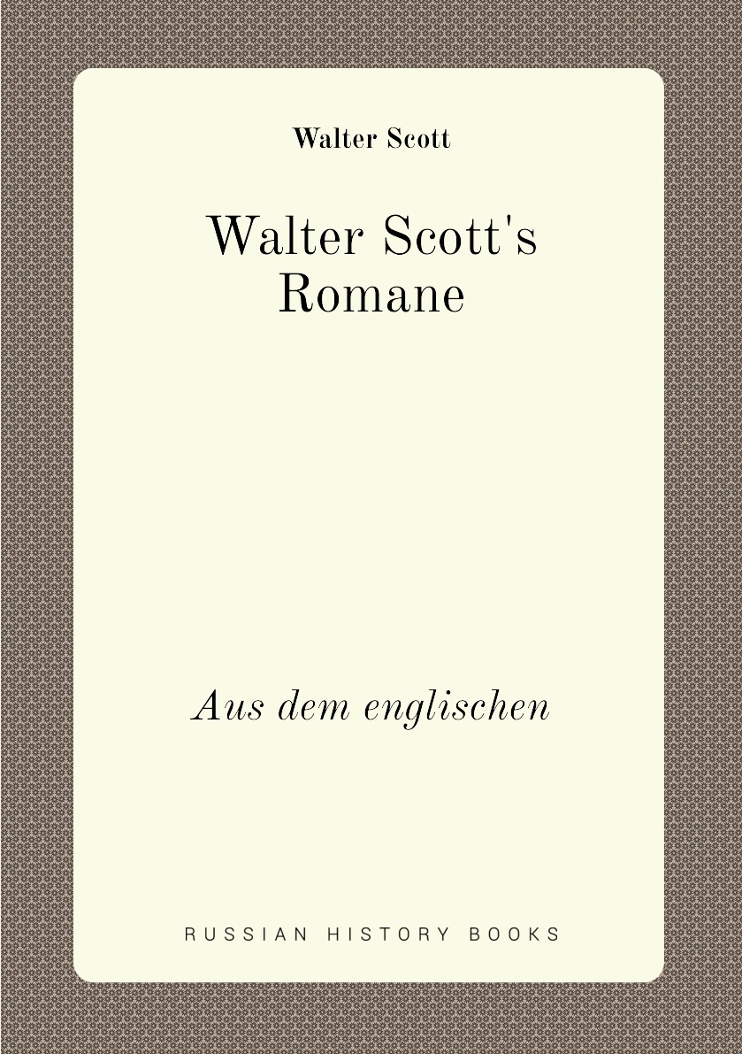 

Walter Scott's Romane