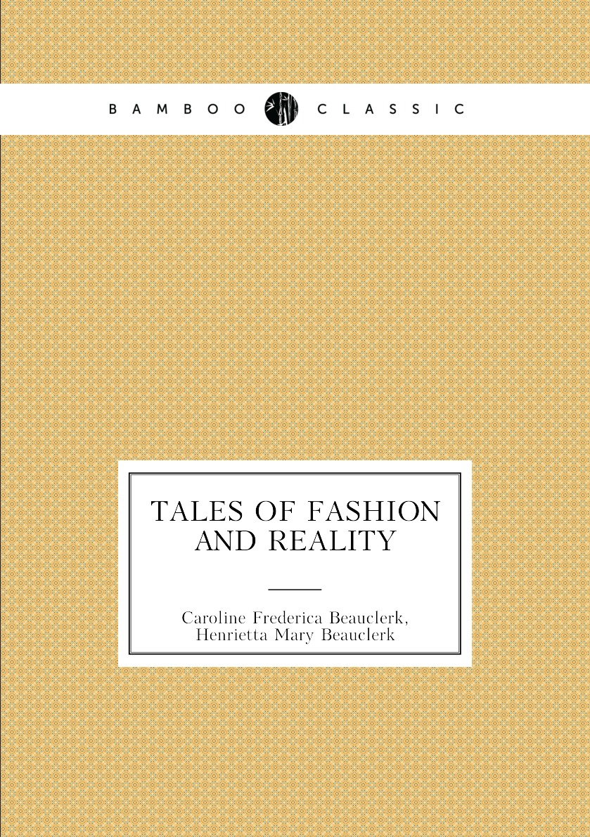 

Tales of Fashion and Reality