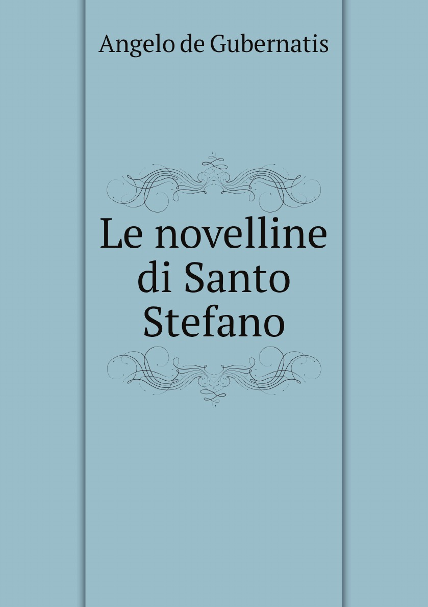 

Le novelline di Santo Stefano