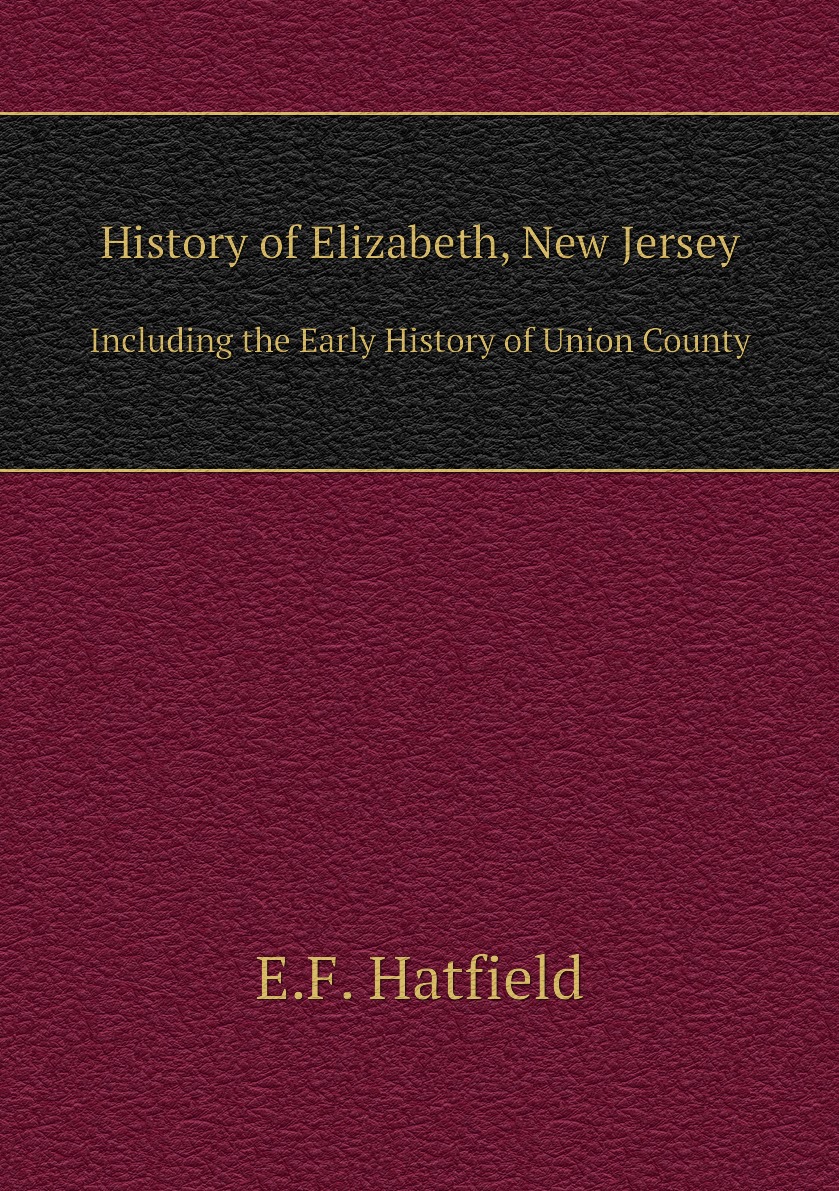 

History of Elizabeth, New Jersey