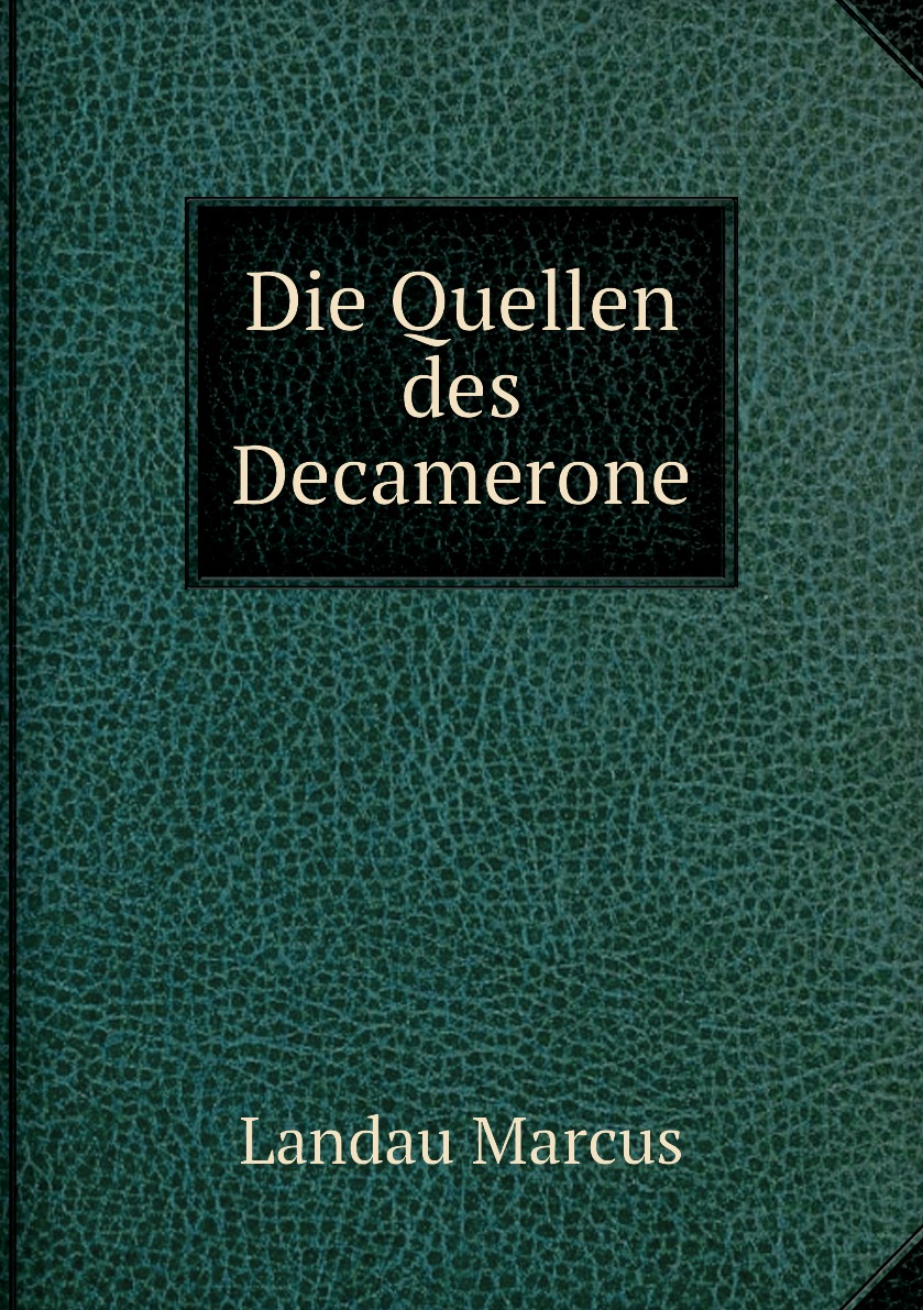 

Die Quellen des Decamerone