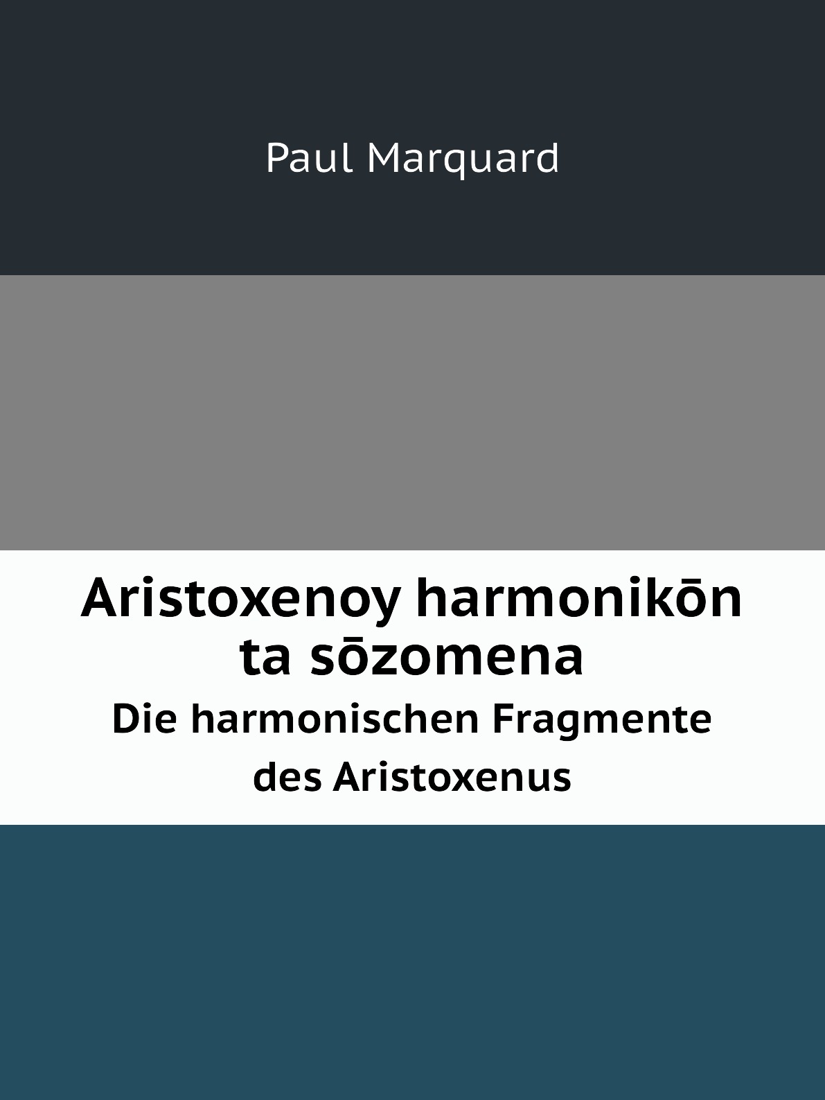 

Aristoxenoy harmonikon ta sozomena