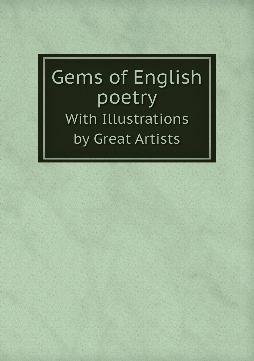 

Gems of English Poetry