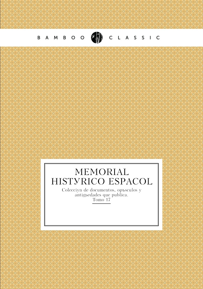 

Memorial historico espanol