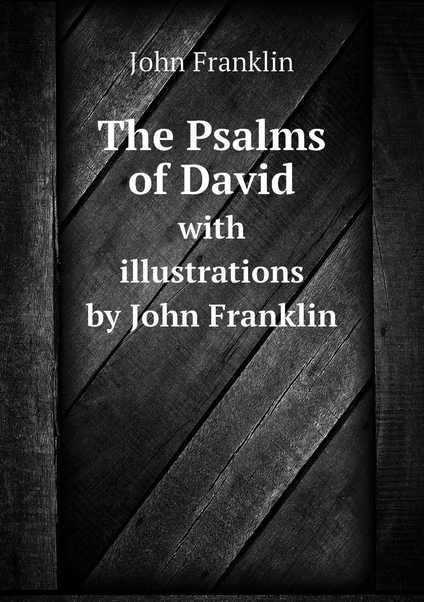 

The Psalms of David