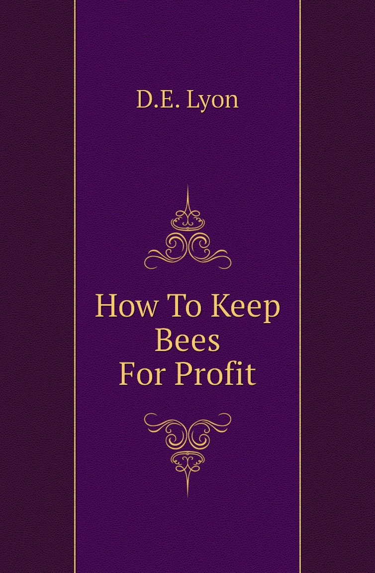 

How To Keep Bees For Profit