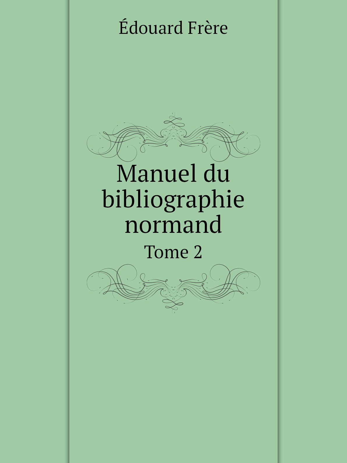 

Manuel du bibliographie normand