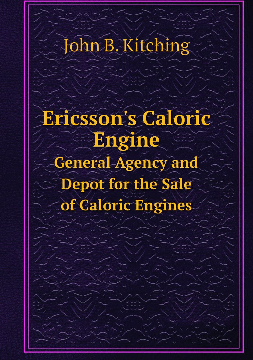 

Ericsson's Caloric Engine