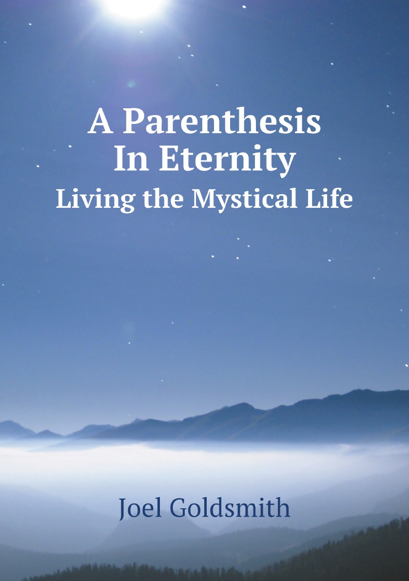 

A Parenthesis In Eternity