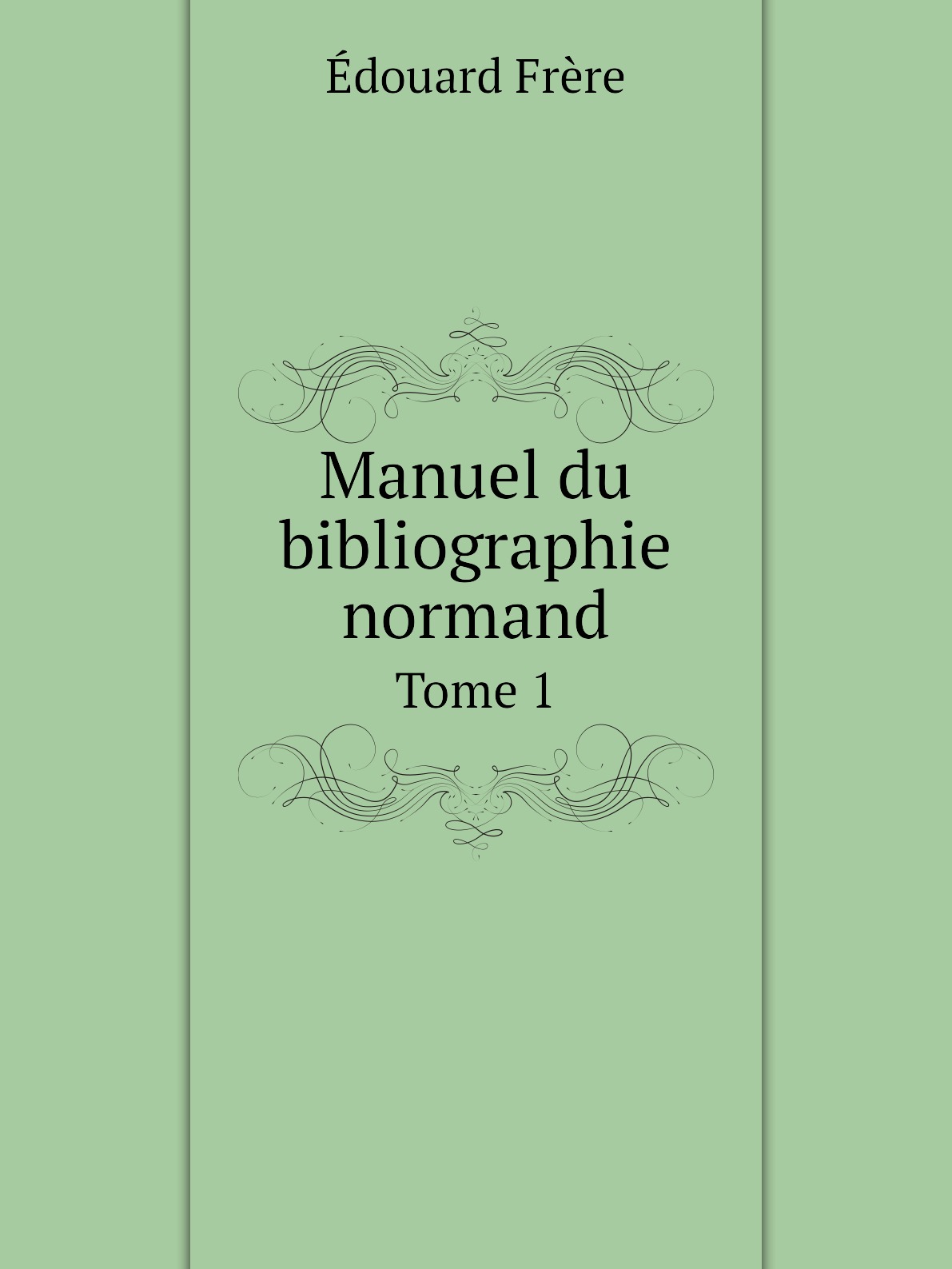 

Manuel du bibliographie normand