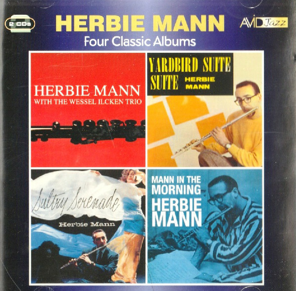 MANN, HERBIE : Four Classic Albums (Herbie Mann With The Wessel Ilcken Trio / Sultry Seren