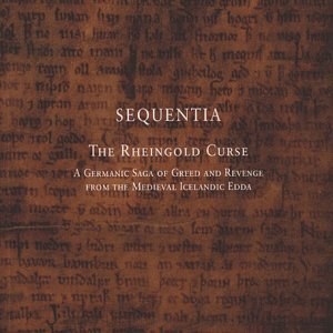 Sequentia: Rheingold Curse