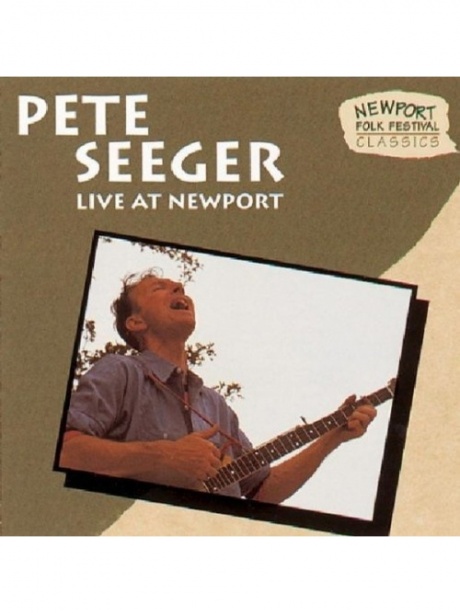 

SEEGER, PETE - Live At Newport