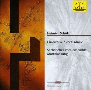 Schutz: Choral Music - by Heinrich Schutz