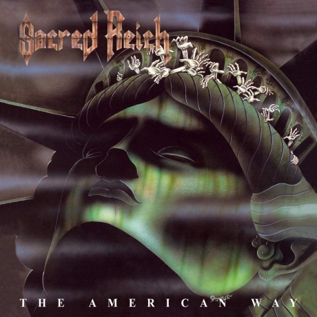 

SACRED REICH - The American Way