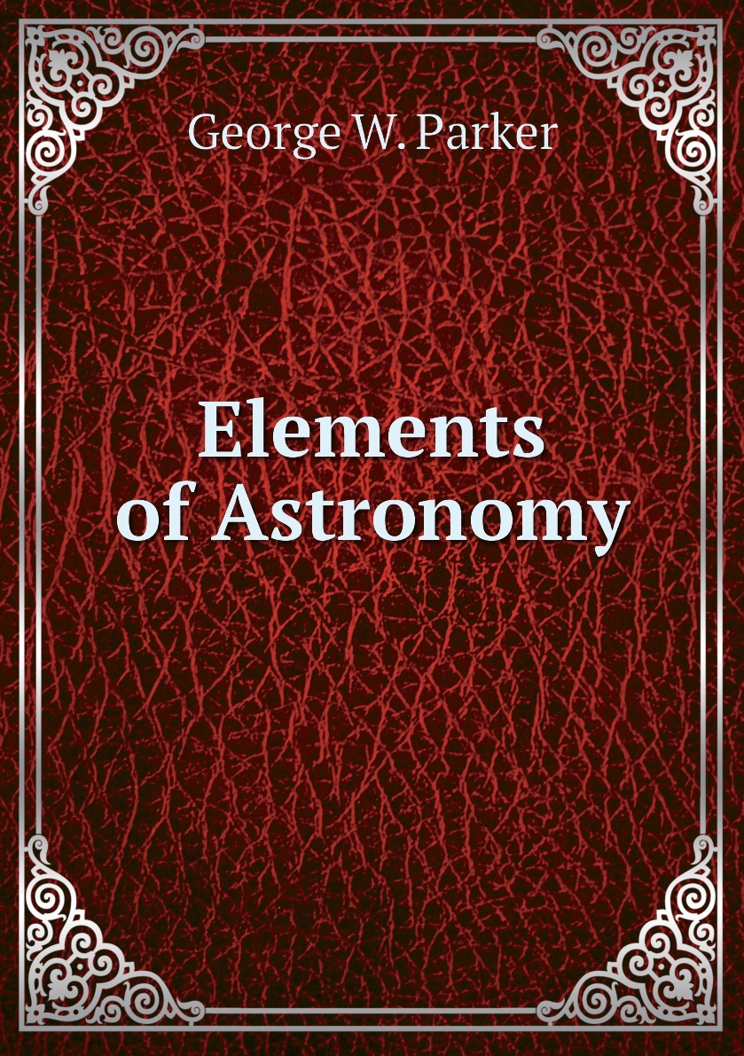 

Elements of Astronomy