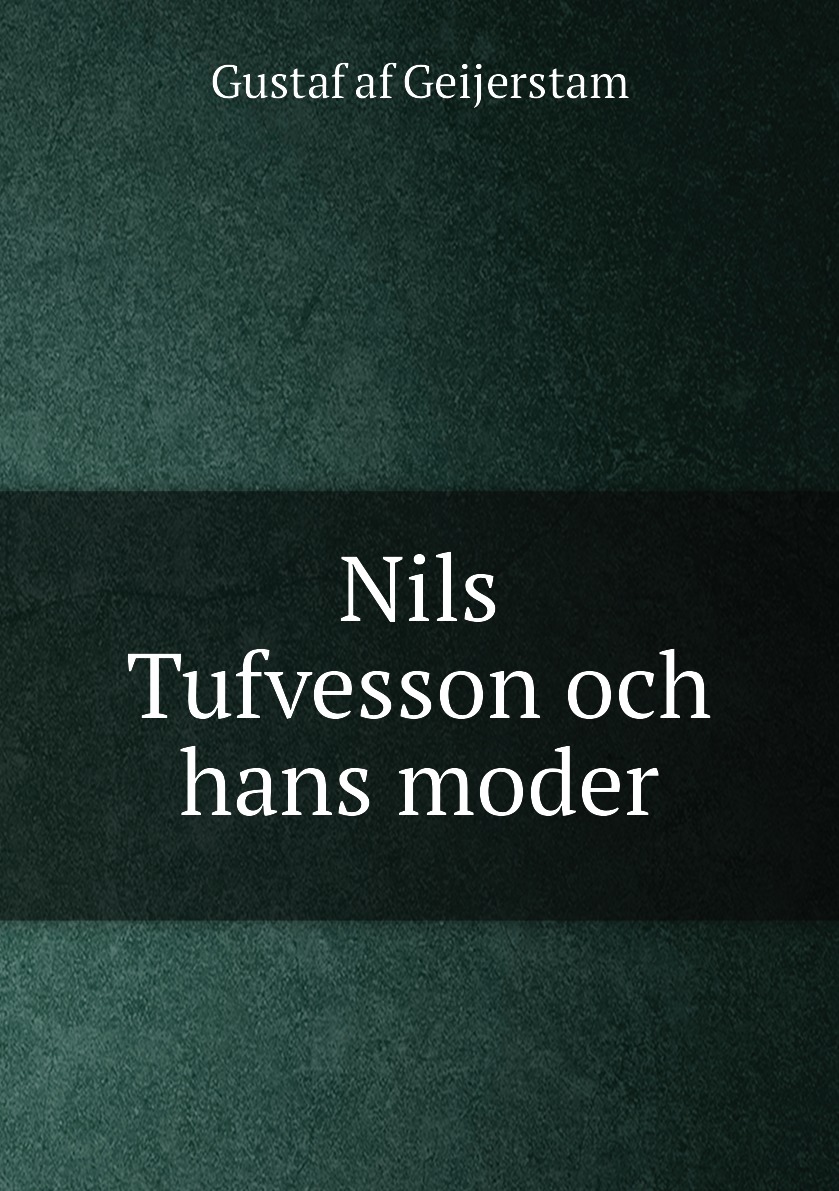 

Nils Tufvesson och hans moder