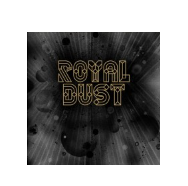 

Royal Dust Royal Dust