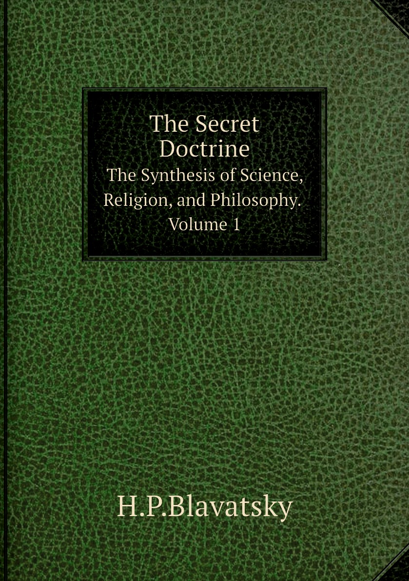 

The Secret Doctrine