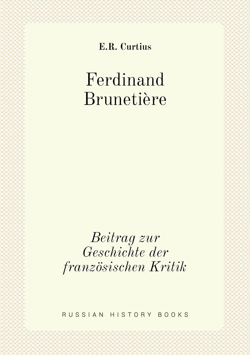 

Ferdinand Brunetiere
