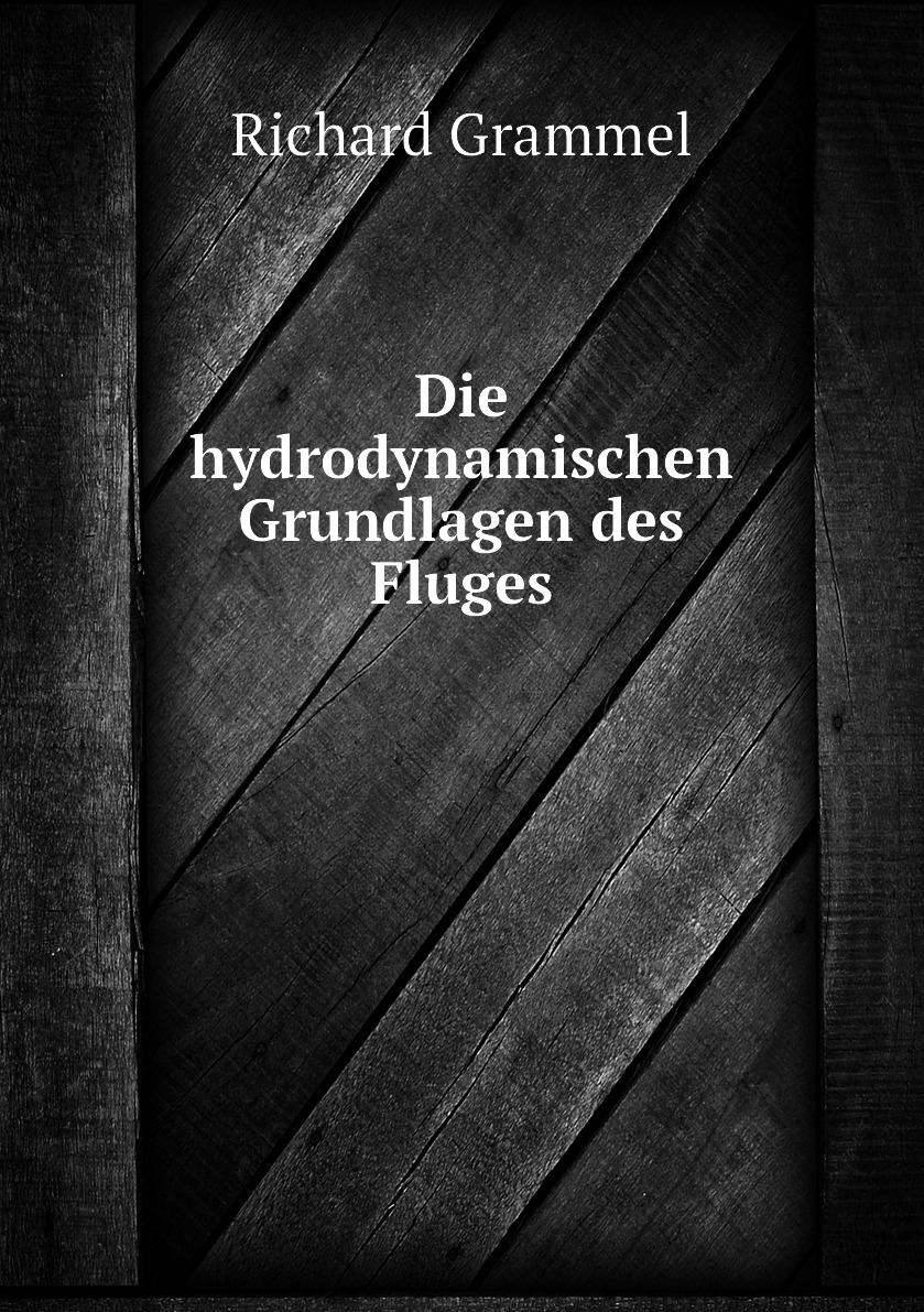 

Die hydrodynamischen Grundlagen des Fluges